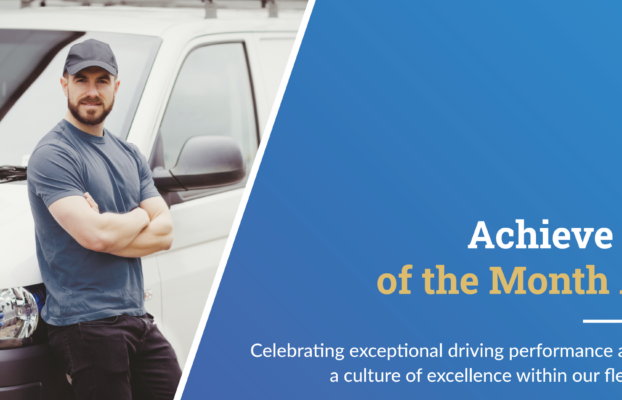 ACHIEVE DRIVER OF THE MONTH AWARD