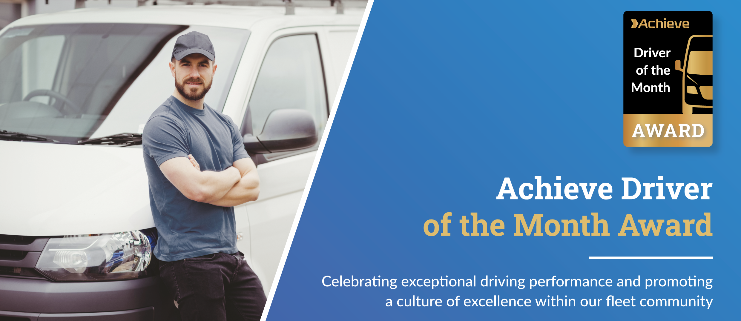 ACHIEVE DRIVER OF THE MONTH AWARD