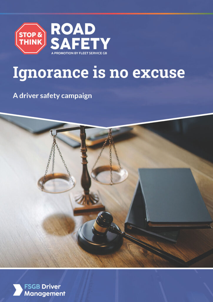 Safety Campaign Ignorance is no excuse